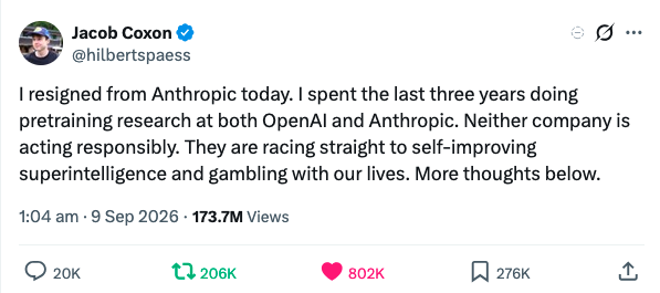 Jacob Coxon's opening post on X: "I resigned from Anthropic today. I spent the last three years doing pretraining research at both OpenAI and Anthropic. Neither company is acting responsibly. They are racing straight to self-improving superintelligence and gambling with our lives. More thoughts below."
